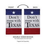Don't Mess With Texas Garden Flag